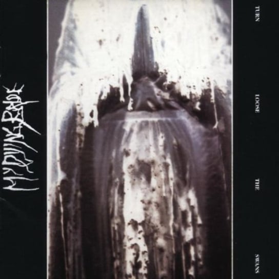 Turn Loose the Swans My Dying Bride
