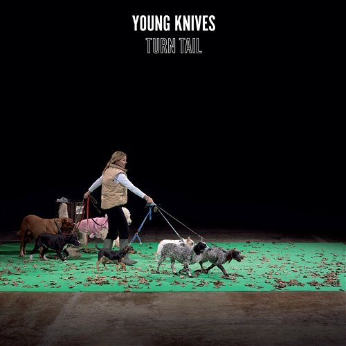 Turn Tail The Young Knives