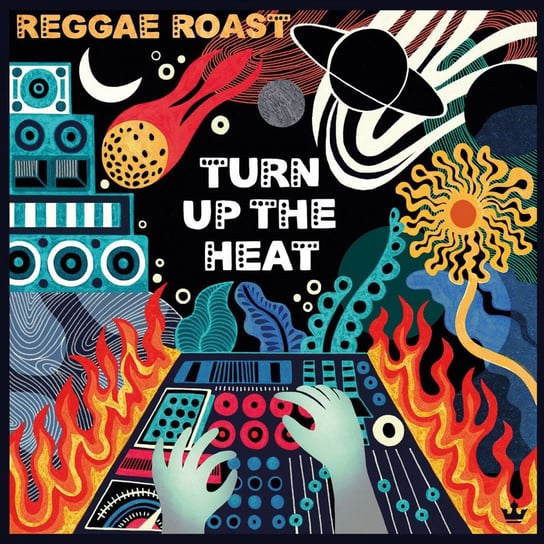 Turn Up The Heat, płyta winylowa Reggae Roast Soundsystem