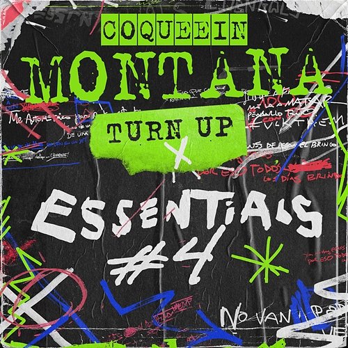 Turn Up X Essentials #4 Coqeéin Montana