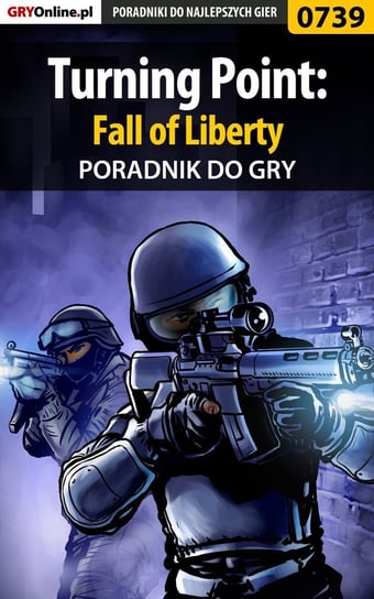 Turning Point: Fall of Liberty - poradnik do gry Hałas Jacek Stranger