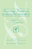 Turning Points in Qualitative Research Lincoln Yvonna S.