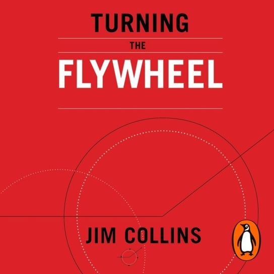 Turning the Flywheel Collins Jim