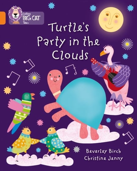 Turtle's Party In The Clouds: Band 06/Orange Birch Beverley