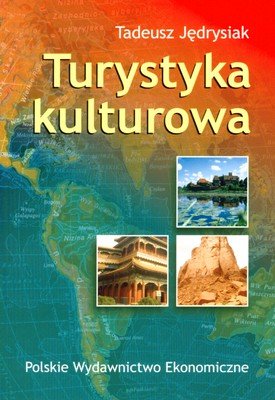 Turystyka kulturowa Jędrysiak Tadeusz