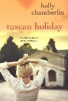 Tuscan Holiday Chamberlin Holly