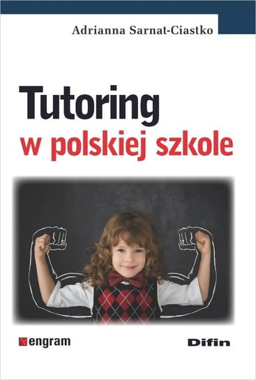 Tutoring w polskiej szkole Sarnat-Ciastko Adrianna