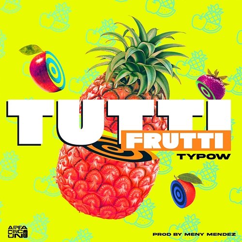 Tutti Frutti Typow