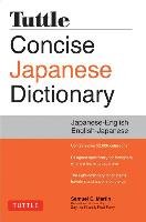 Tuttle Concise Japanese Dictionary Martin Samuel E.