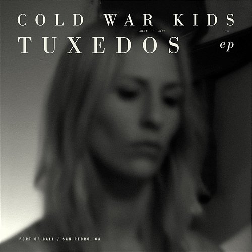 Tuxedos - EP Cold War Kids