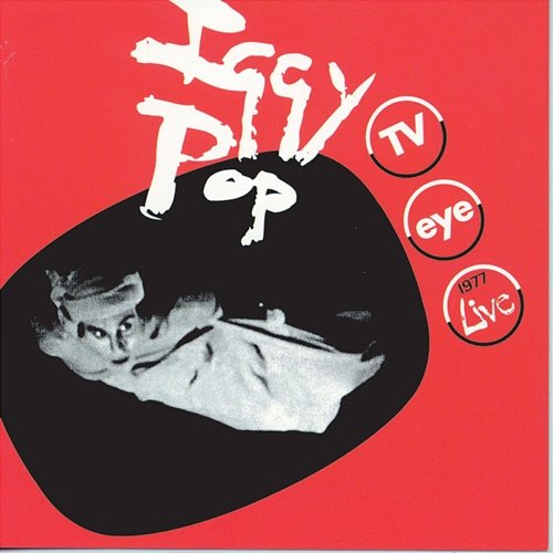 TV Eye: 1977 Iggy Pop