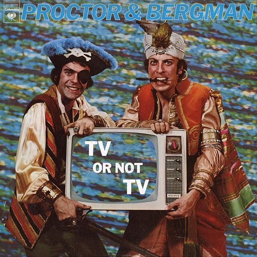 TV Or Not TV: A Video Vaudeville In Two Acts Proctor & Bergman