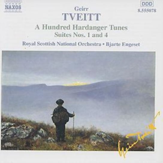 Tveitt: A Hundred Hardanger Tunes Suites Nos. 1 And 4 Royal Scottish National Orchestra