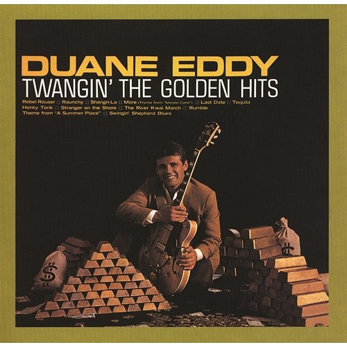Twangin' The Golden Hits Duane Eddy