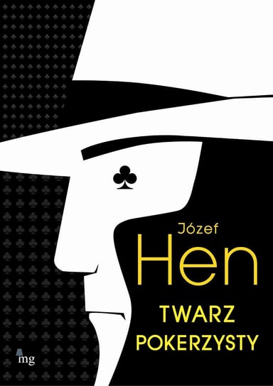 Twarz pokerzysty Hen Józef