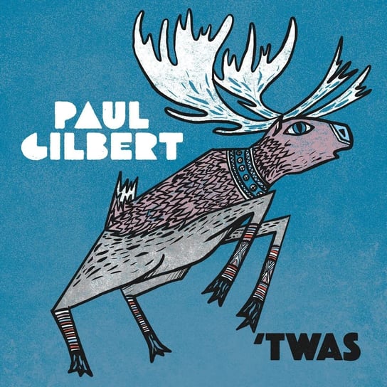 Twas Gilbert Paul