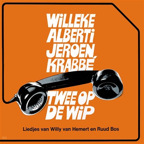 Twee Op De Wip Willeke Alberti, Jeroen Krabbe
