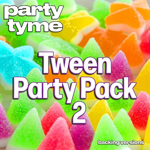 Tween Party Pack 2 - Party Tyme Party Tyme
