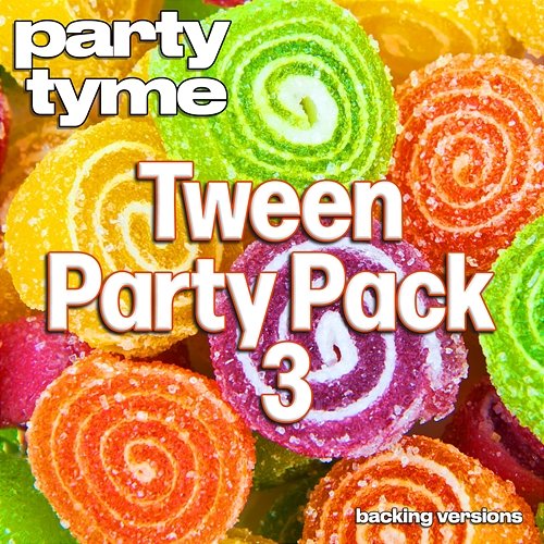 Tween Party Pack 3 - Party Tyme Party Tyme