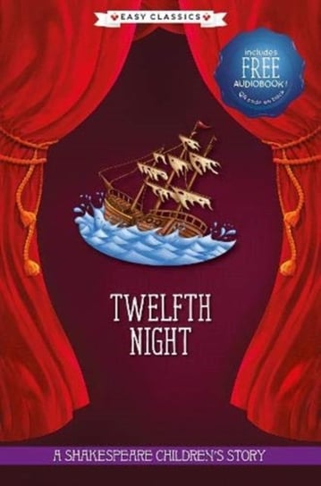 Twelfth Night (Easy Classics) Opracowanie zbiorowe