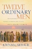 Twelve Ordinary Men MacArthur John F.