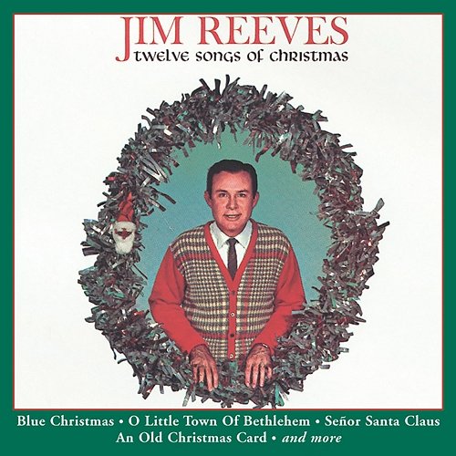 Twelve Songs of Christmas Jim Reeves