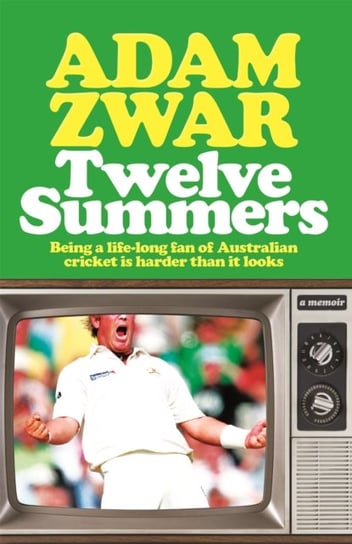 Twelve Summers Adam Zwar