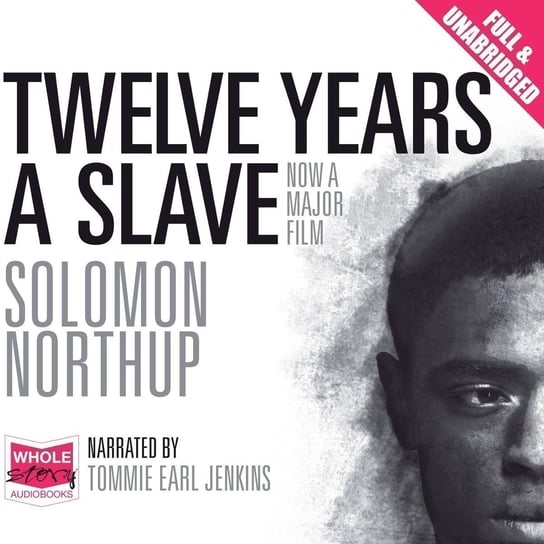 Twelve Years a Slave - audiobook Northup Solomon