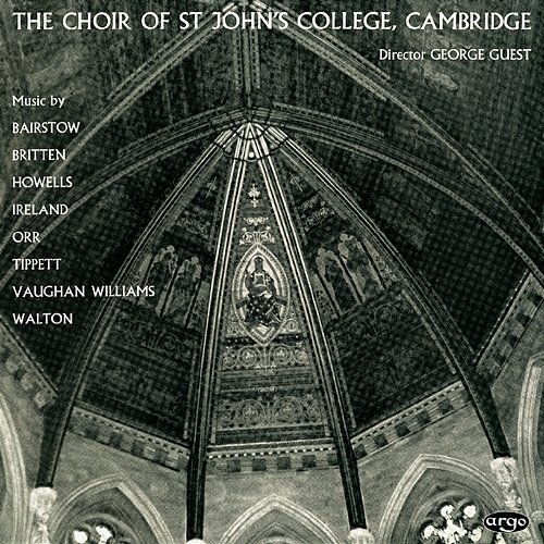 Twentieth Century Church Music The Choir of St John’s Cambridge, Brian Runnett, George Guest