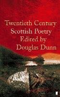 Twentieth-Century Scottish Poetry Dunn Douglas