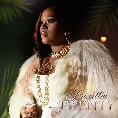 Twenty Priscillia