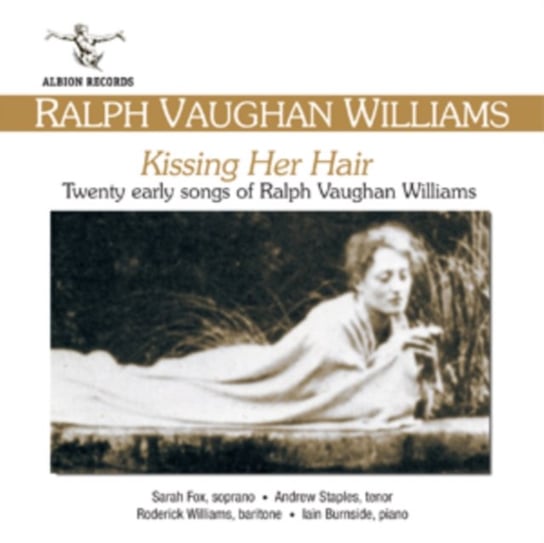 Twenty Early Songs Of Ralph Vaughan Williams Albion Records