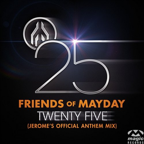 Twenty Five Friends Of Mayday