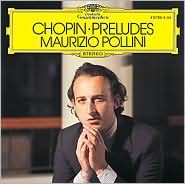 Twenty Four Preludes Op.28 Pollini Maurizio