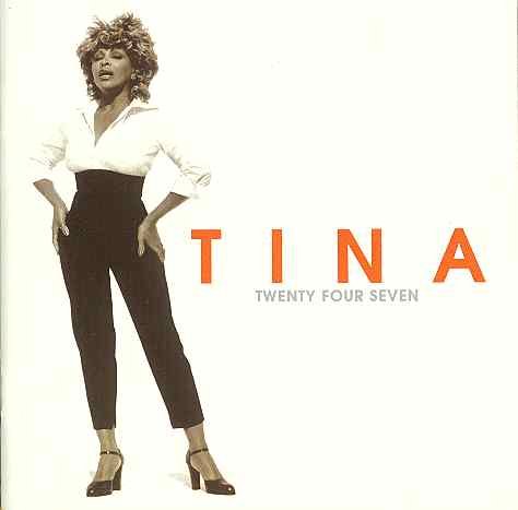 Twenty Four Seven Turner Tina