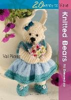 Twenty to Make: Knitted Bears Pierce Val