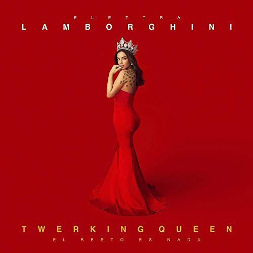 Twerking Queen (El Resto E Various Artists