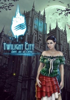 Twilight City: Love as a Cure 1C Company