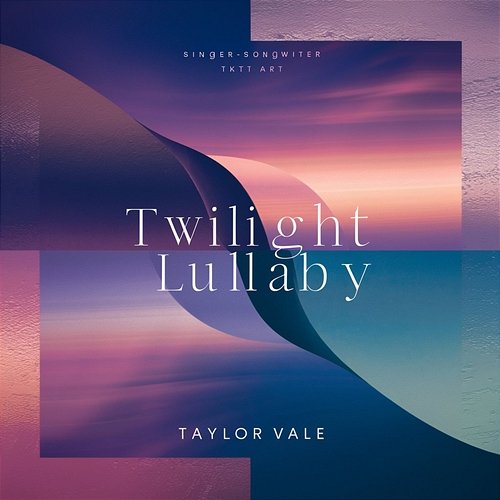 Twilight Lullaby Taylor Vale