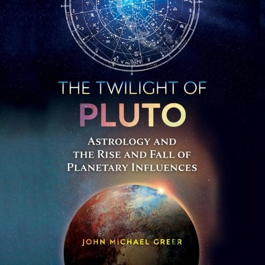 Twilight of Pluto Greer John Michael