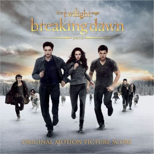 Twilight Saga Breaking Dawn. Part 2 - Score (Saga Zmierzch : Przed Świtem część 2 - Score) Various Artists