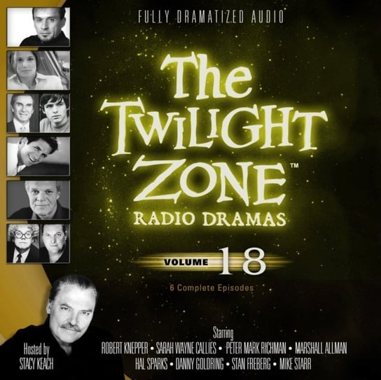 Twilight Zone Radio Dramas, Vol. 18 Opracowanie zbiorowe