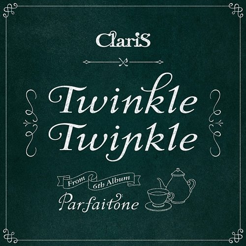 Twinkle Twinkle Claris