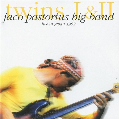 Twins Live In Japan 1982 Jaco Pastorius