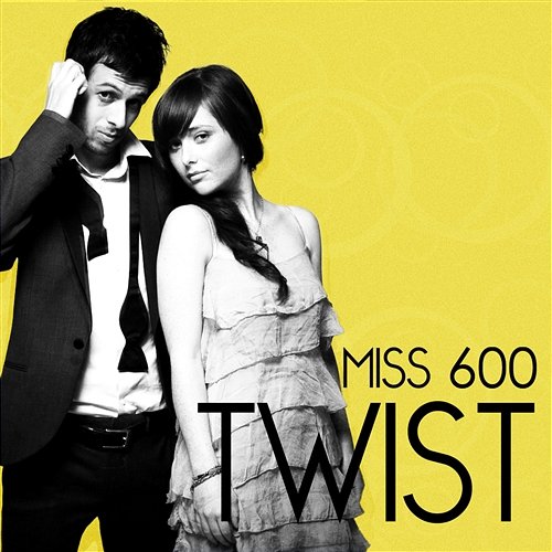 Twist Miss 600