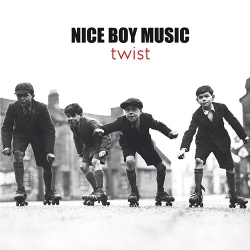 Twist Nice Boy Music