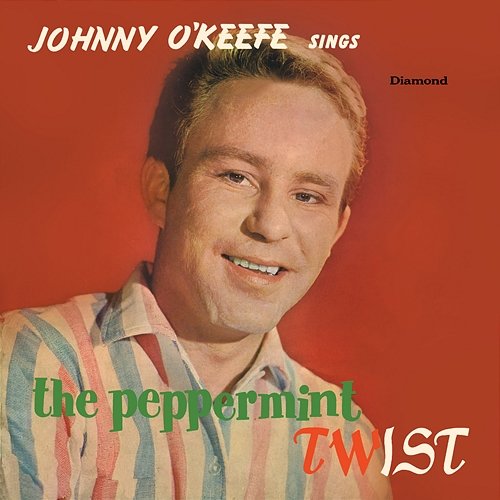 Twist Johnny O'Keefe