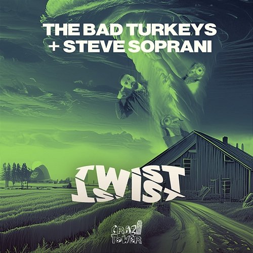 Twist Steve Soprani, The Bad Turkeys