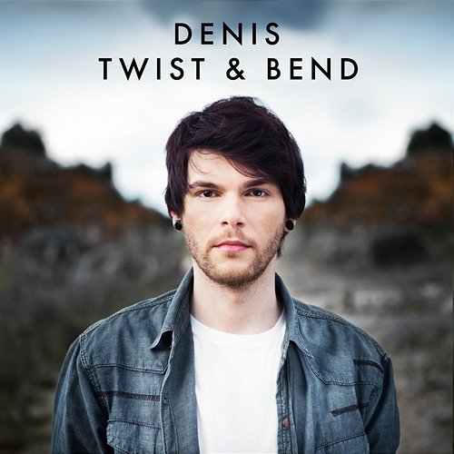 Twist And Bend Denis