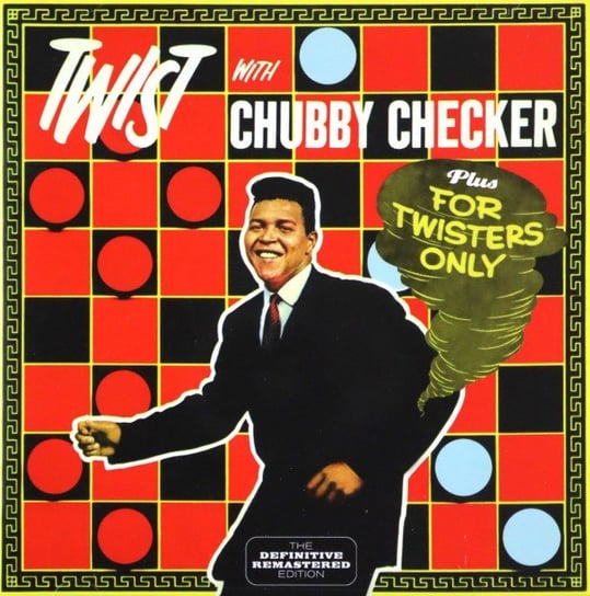 Twist With Chubby Checker Checker Chubby